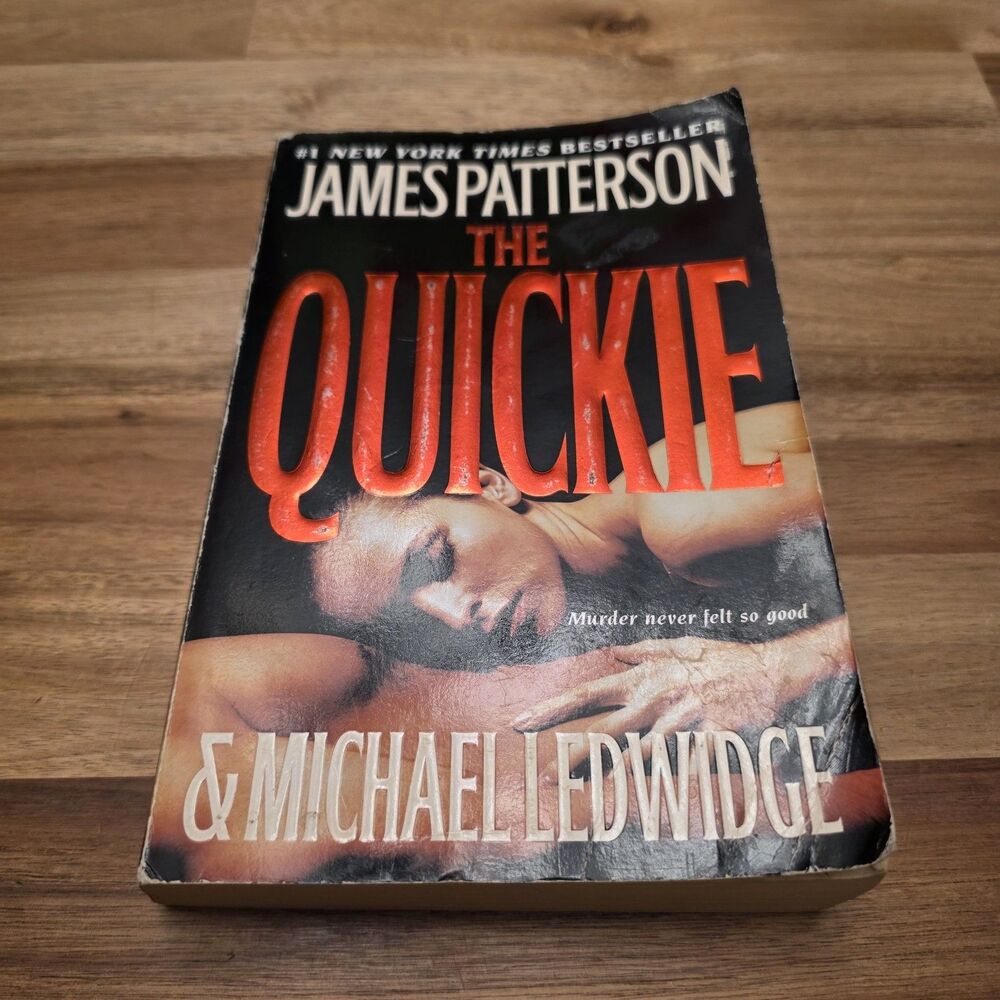 James Patterson & Michael Ledwidge The Quickie Paperback Thriller Novel